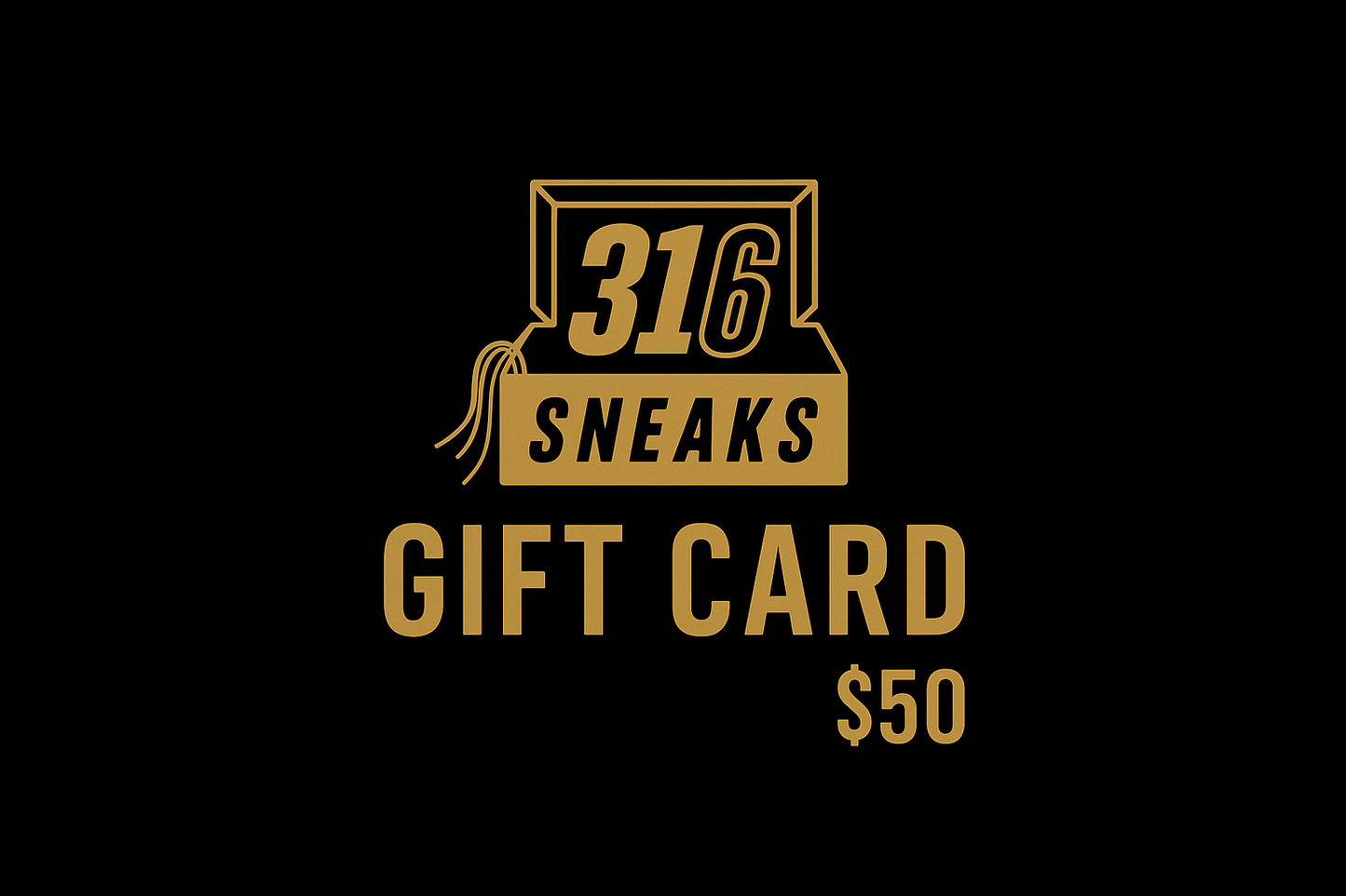 316 Sneaks Gift Card